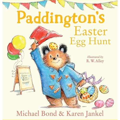 Paddington’s Easter Egg Hunt: The perfect Easter gift! Hardcover – Picture Book, March 17, 2022