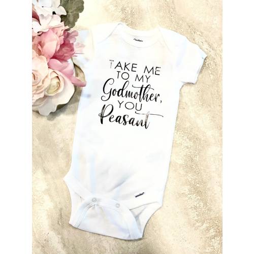 Take me to my Godmother you peasant Onesie®, Baby Funny Godmother Gift, Gift from Godmother, Funny Baby Bodysuit, Baby Shower Gift, Nina