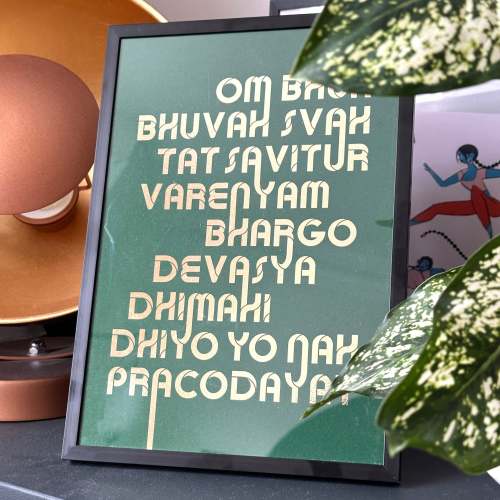 LIMITED EDITION Gayatri Mantra Gold Foil | Forest Green | Stone | Indian Desi Art Print Poster Wall Art | Śu Chē Art