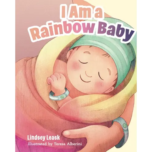 I Am a Rainbow Baby