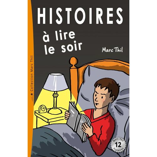 Histoires à lire le soir (French Edition)