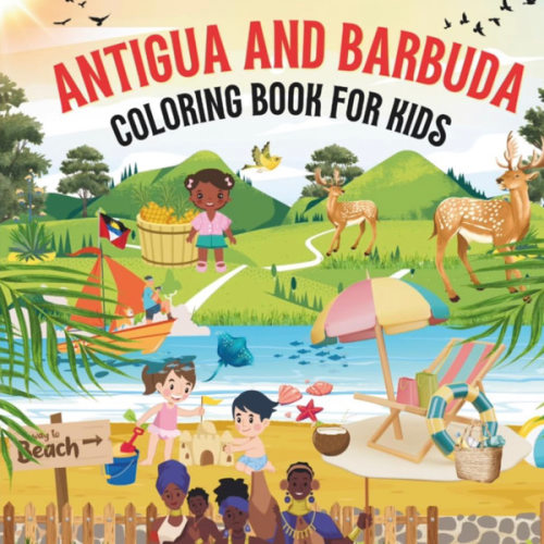 Antigua and Barbuda Coloring Book for kids with facts