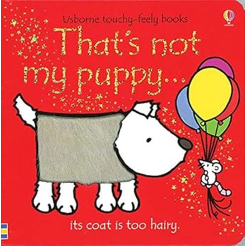 That's Not My Puppy... Its Coat is Too... book by Fiona Watt