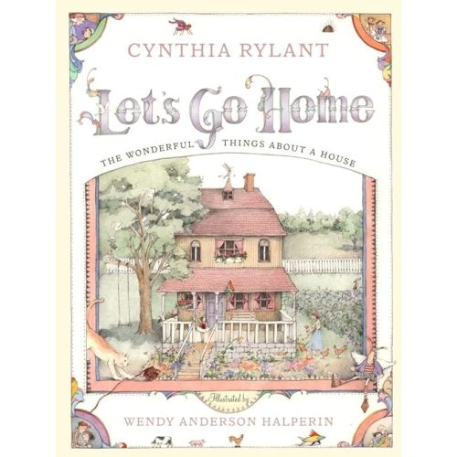 Let's Go Home: The Wonderful Things About a House Hardcover – Picture Book, May 1, 2002
