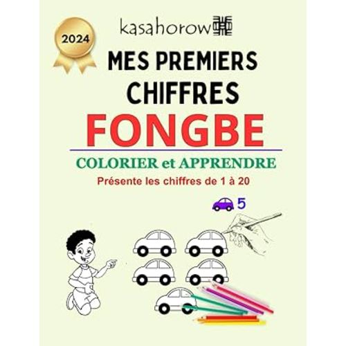 Mes Premiers Chiffres Fongbe (Chez Amina avec Fongbe) (French Edition)