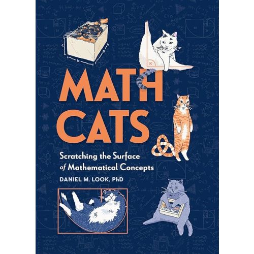 Math Cats: Scratching the Surface of Mathematical Concepts Hardcover – October 21, 2025