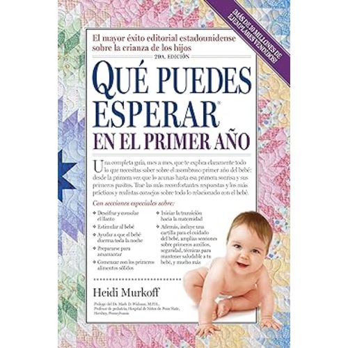 Que puedes esperar en el primer ano (What to Expect) (Spanish Edition)