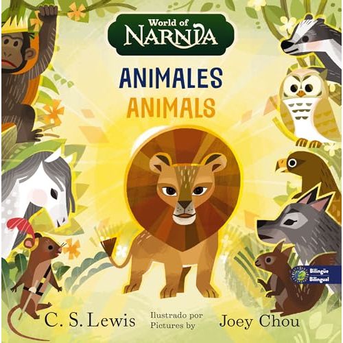 The Chronicles of Narnia: Animals / Las crónicas de Narnia: Animales, Bilingual Board Book (Spanish Edition)