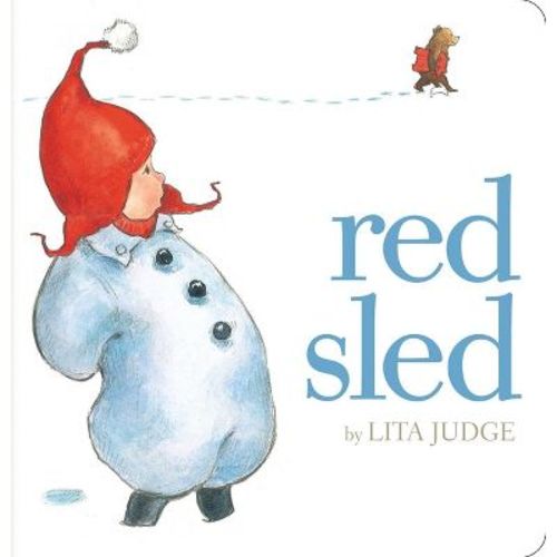 Red Sled - (Classic Board Books) by Lita Judge (Board Book)