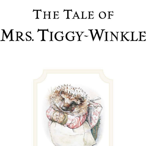 The Tale of Mrs. Tiggy-Winkle (Peter Rabbit)