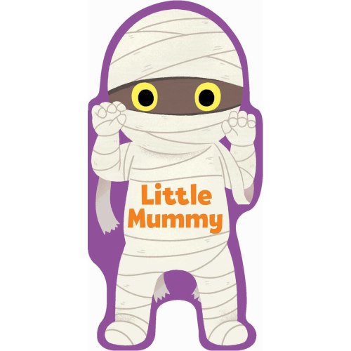 Little Mummy by Maggie Fischer, (Board Book) | Indigo