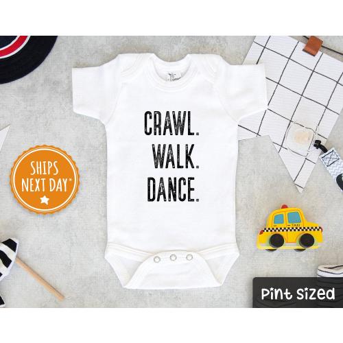 Dance Baby Onesie® -  Crawl- Walk- Dance Baby Onesie® - Cute Ballet Dancer Bodysuit
