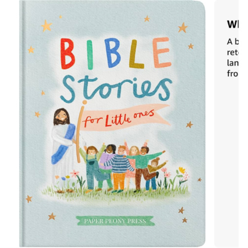 Bible Stories for Little Ones: Baby’s First Bible Board Book