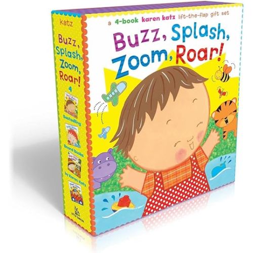 Buzz, Splash, Zoom, Roar! (Boxed Set): 4-book Karen Katz Lift-the-Flap Gift Set: Buzz, Buzz, Baby!; Splish, Splash, Baby!; Zoom, Zoom, Baby!; Roar, Roar, Baby! Board book – Lift the flap, December 29, 2015