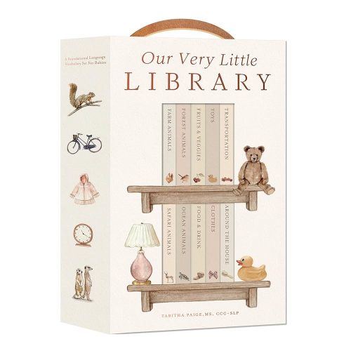 Our Very Little Library Board Book Set: A Foundational Language Vocabulary Board Book Set for Babies (Our Little Adventures Series)
