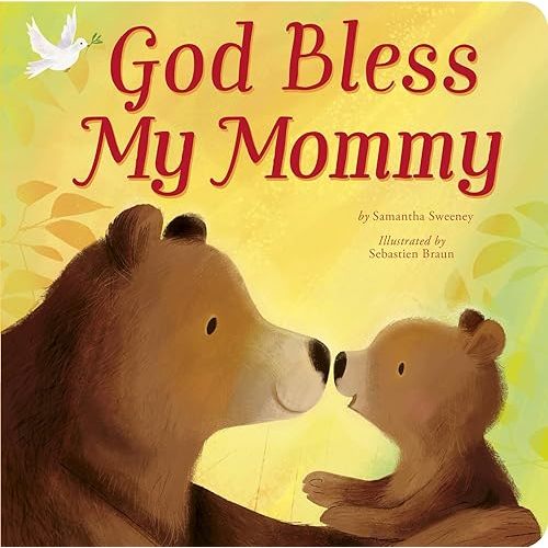 God Bless My Mommy Board book – January 2, 2024