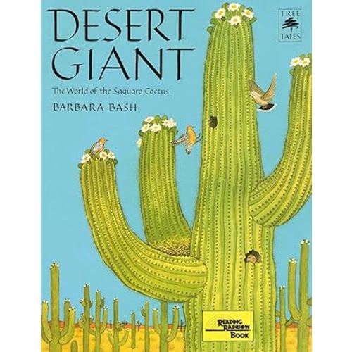 Desert Giant (pb): The World of the Saguaro Cactus (Sierra Club Books for Kids)