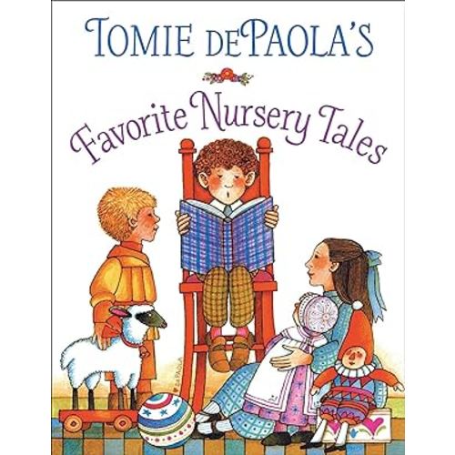 Tomie dePaola's Favorite Nursery Tales (Tomie dePaola’s Treasuries)