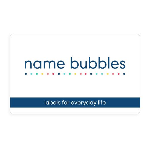 Digital Gift Card | Give the Gift of Choice | Name Bubbles
