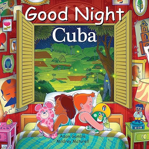 Good Night Cuba (Good Night Our World) Board book – September 27, 2022