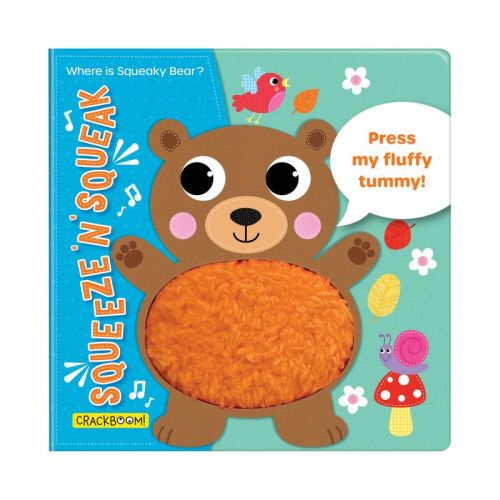 Squeeze 'n' Squeak: Where Is Squeaky Bear?! Touch and Feel Baby Book for 6-12 Months. - by Crackboom! Books (Board Book)