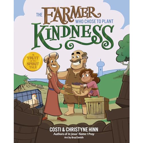 The Farmer Who Chose to Plant Kindness (A Fruit-of-the-Spirit Tale)