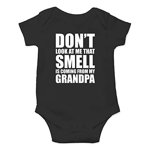CBTwear Don't Look At Me, That Smell Is Coming From My Grandpa Baby Bodysuit - Newborn Unisex Clothes
