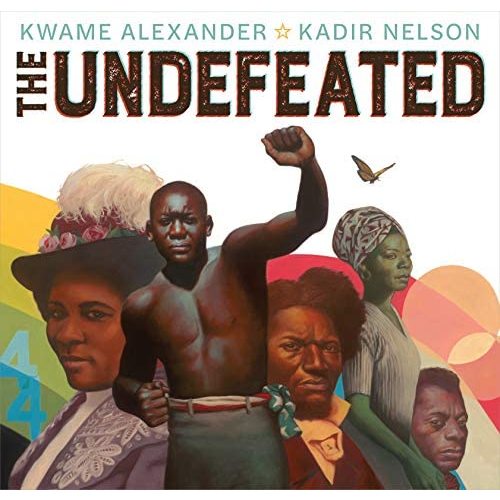 The Undefeated (Caldecott Medal Book)