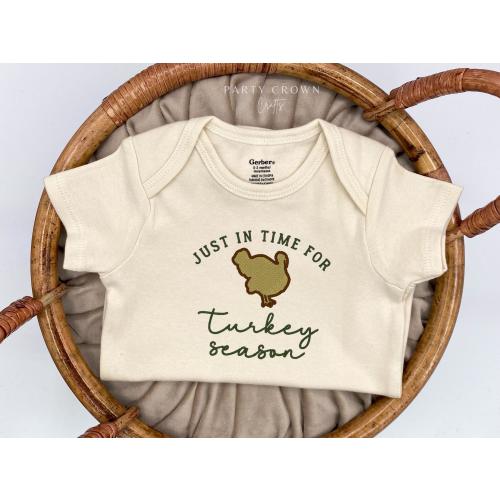 Embroidered Just in time for Turkey Season Bodysuit • Hunting Pregnancy Announcement • Turkey Bodysuit • Baby Announcement for Dad • Turkey