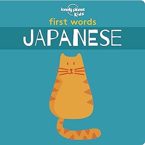 Lonely Planet Kids First Words - Japanese