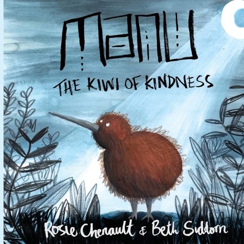 Manu the Kiwi of Kindness Paperback