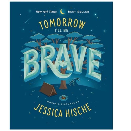 Tomorrow I'll Be Brave