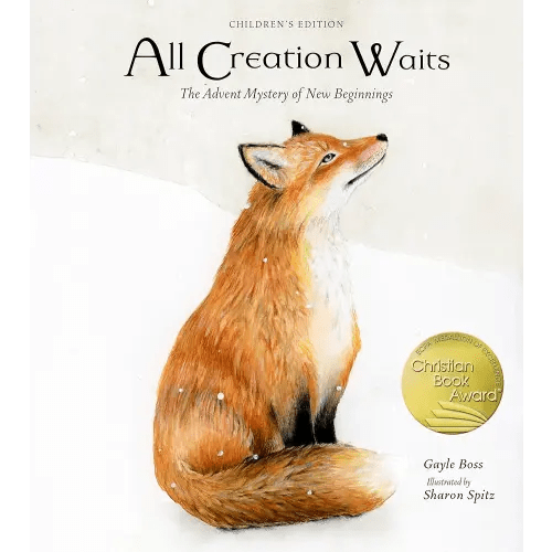 All Creation Waits ― Children's Edition: The Advent Mystery of New Beginnings for Children