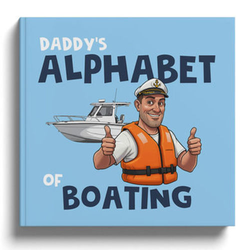 Daddy's Alphabet of Boating