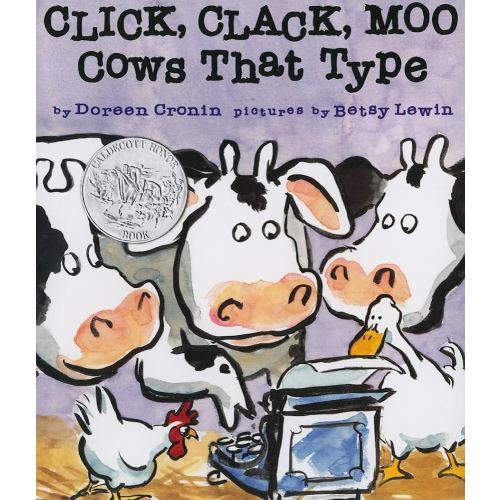 Click, Clack, Moo: Cows That Type (A Click Clack Book)