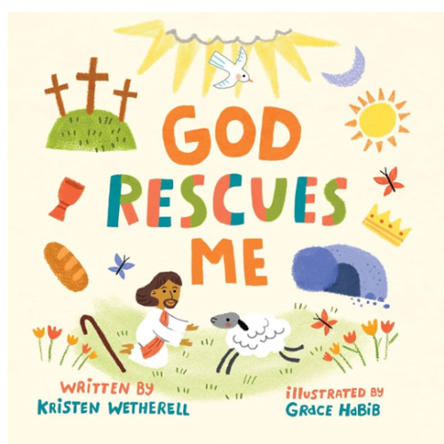 God Rescues Me (For the Bible Tells Me So)