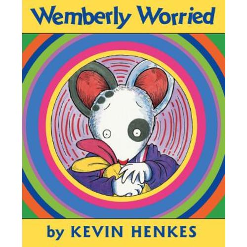 Wemberly Worried a book by Kevin Henkes and Kevin Henkes