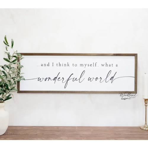 And I Think to Myself What A Wonderful World Sign - Etsy
