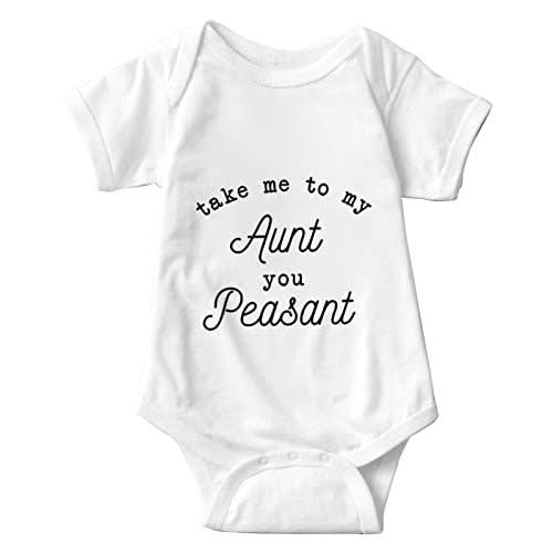 listery Take Me to My Aunt You Peasant Baby Onesie Funny auntie onesie Baby Bodysuit Cute Aunt Onesie White Baby