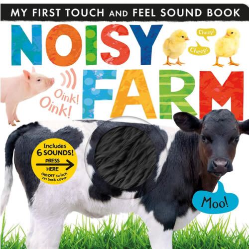 Noisy Farm: Includes 6 Sounds and an On/Off Switch on the Back Cover! (My First)