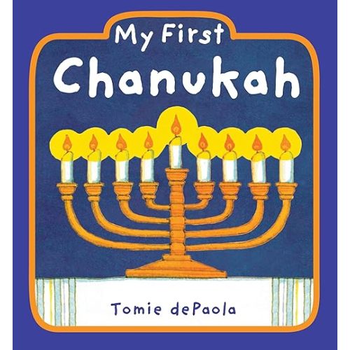 My First Chanukah Board book – Illustrated, September 11, 2008