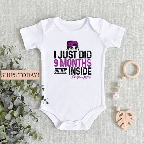 I Just Did 9 Months on the Inside Onesie® Prison Mike - Etsy