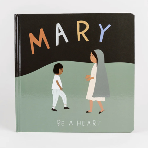 Mary Book | Be A Heart