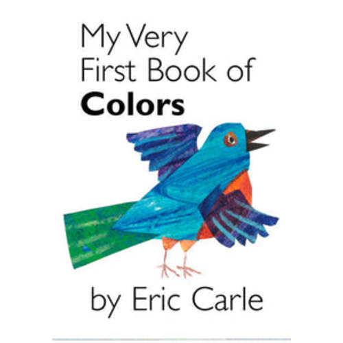My Very First Book of Colors - Eric Carle – Hedgehog Belly Designs