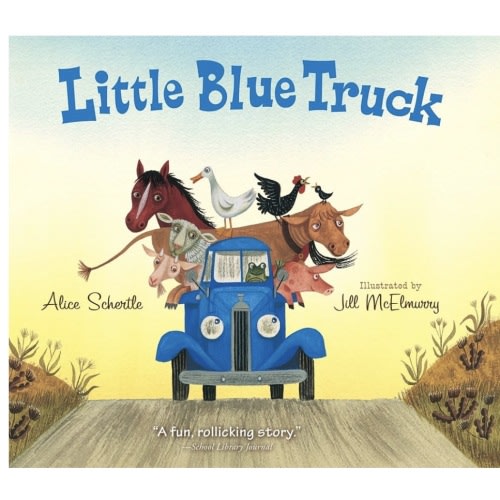Little Blue Truck: A Lively Farm Adventure About Friendship, Kindness, and Helping Others in a Time of Need