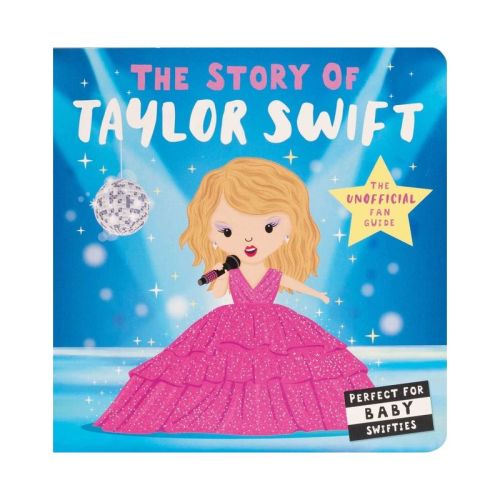 Story of Taylor Swift - (Board Book)