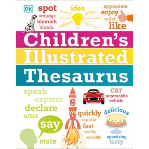 Children's Illustrated Thesaurus used book by DK: 9781465462374