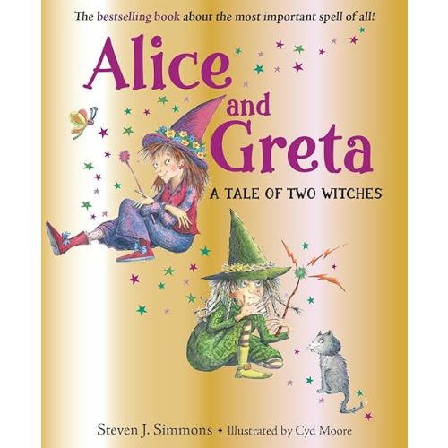 Alice and Greta: A Tale of Two Witches Hardcover – August 6, 2019