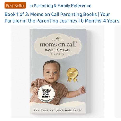 Moms on Call | Basic Baby Care 0-6 Months | Parenting Book 1 of 3 | 20th Anniversary Edition