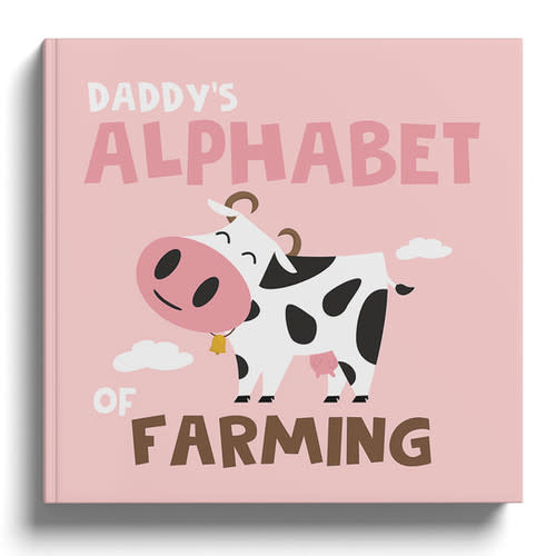 Daddy's Alphabet of Farming